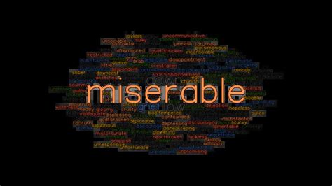 misribal|miserable synonym.